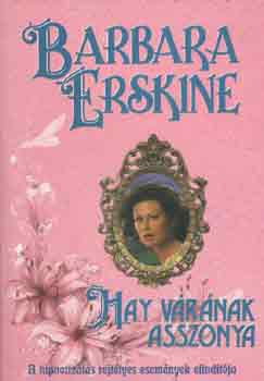 Barbara Erskine - Hay vrnak asszonya