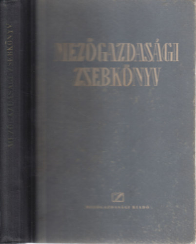 Horv�th S�ndor  (szerk.) - Mez�gazdas�gi zsebk�nyv