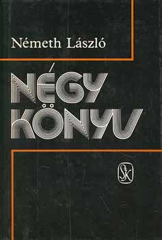 Németh László - Négy könyv