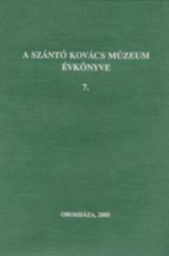 A Sznt Kovcs Mzeum vknyve 7.