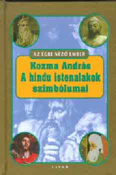 Kozma Andrs - A hindu istenalakok szimblumai