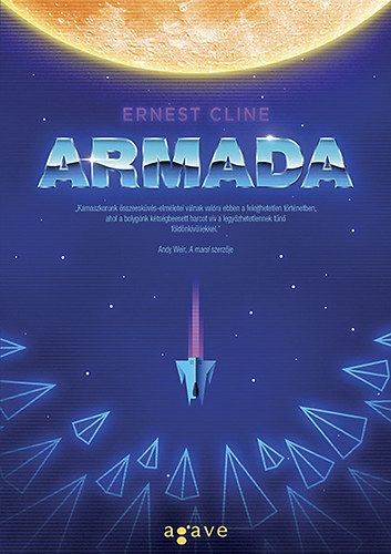 Ernest Cline - Armada