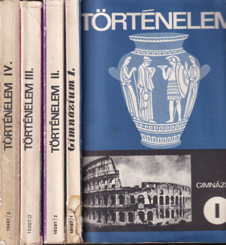 Rito�k Zsigmond, Eperjessy G�za, Bencz�di L�szl�, Unger M�ty�s, Balogh Endre Gyapay G�bor - T�rt�nelem I-IV. - A Gimn�zium I., II., III., �s IV. oszt�lya sz�m�ra