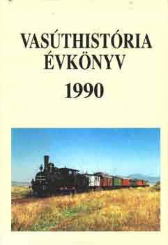 Mezei István - Vasúthistória Évkönyv 1990