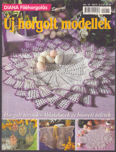 Diana Fil�horgol�s Specila No. 13. - �j horgolt modellek