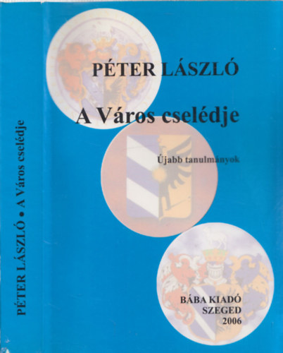 Péter László - A város cselédje