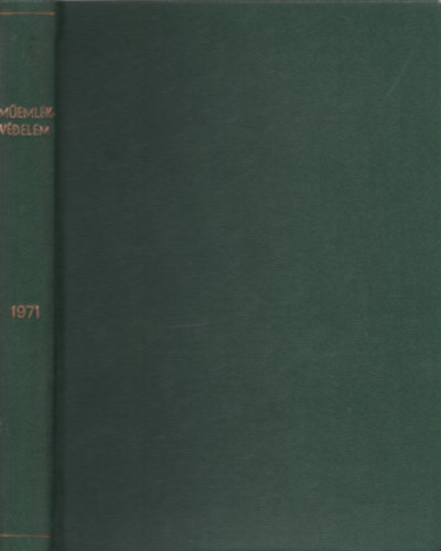 M�eml�kv�delem - M�eml�kv�delmi �s �p�t�szett�rt�neti Szemle XV. �vf. 1971. I-IV.