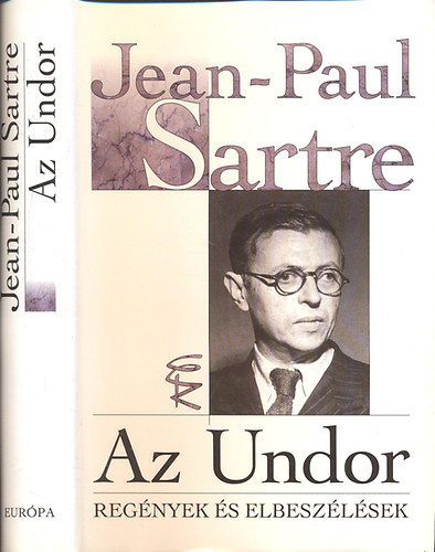 Jean-Paul Sartre - Az Undor (Regnyek s elbeszlsek)