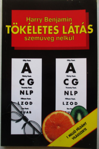 Harry Benjamin - Tkletes lts szemveg nlkl