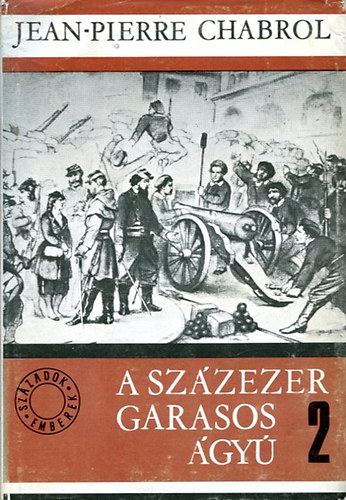 Jean-Pierre Chabrol - A szzezer garasos gy II.