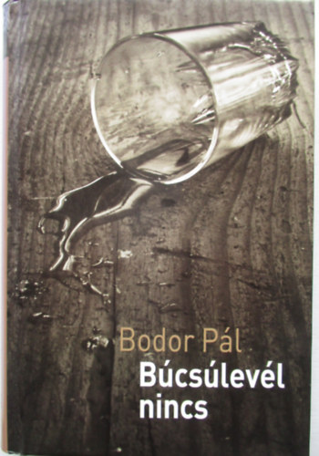 Bodor Pl - Bcslevl nincs