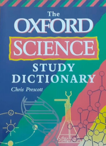 Chris Prescott - Oxford Science Study Dictionary