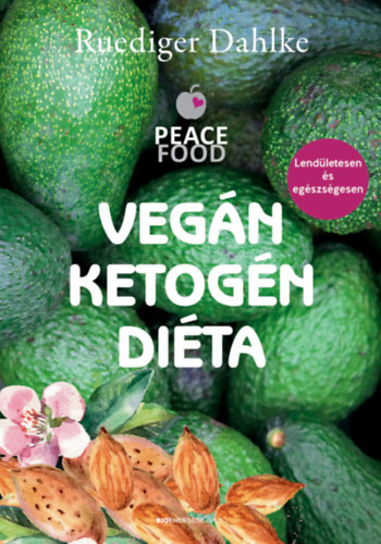 Ruediger Dahlke - Veg�n ketog�n di�ta