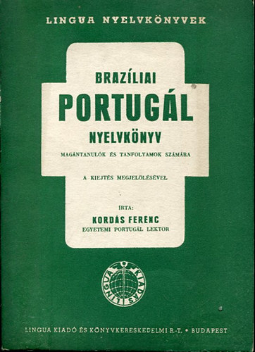 Kords Ferenc - Brazliai portugl nyelvknyv