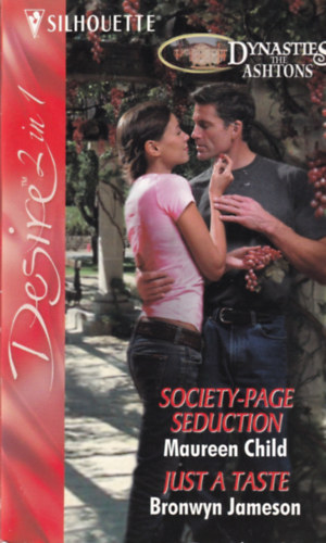 Bronwyn Jameson Maureen Child - Society-page seduction / Just a taste