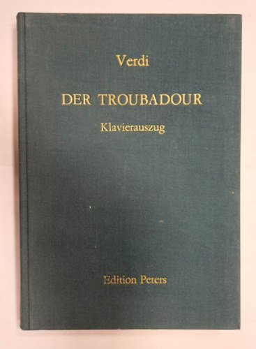 Verdi der Troubadour