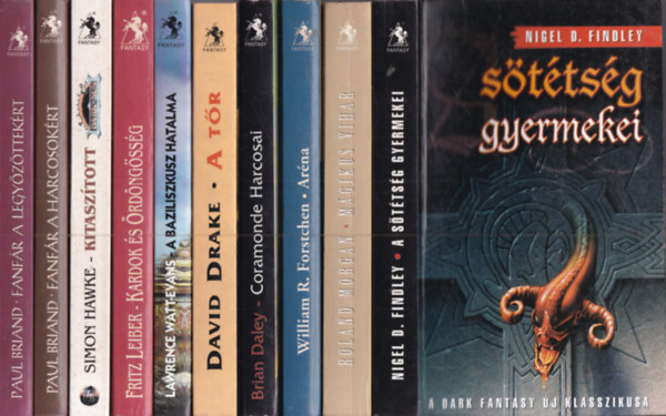 10 db. Valhalla fantasy (A sttsg gyermekei + Mgikus vihar + Arna + Coramonde harcosai + A tr + A baziliszkusz hatalma + Kardok s rdngssg + Kitasztott + Fanfr a harcosokrt + Fanfr a legyzttekrt)