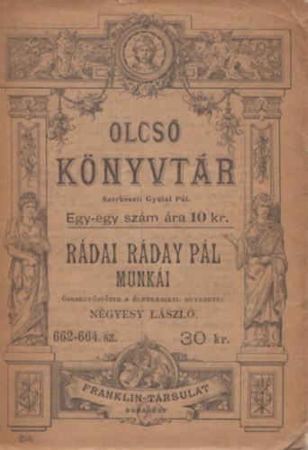 Négyesy László (szerk.) - Rádai Ráday Pál munkái