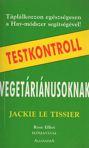 Jackie LE Tissier - Testkontroll vegetrinusoknak