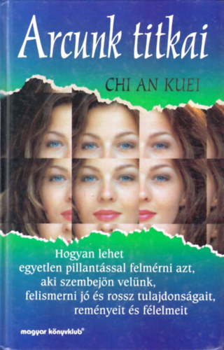 Chi An Kuei - Arcunk titkai