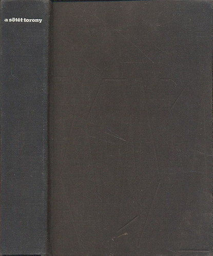 A s�t�t torony (25 hangj�t�k)