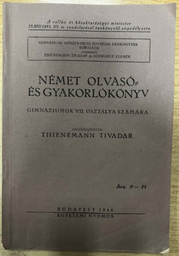 Thienemann Tivadar - N�met olvas�- �s gyakorl�k�nyv  gimn�ziumok VII. oszt�lya sz�m�ra