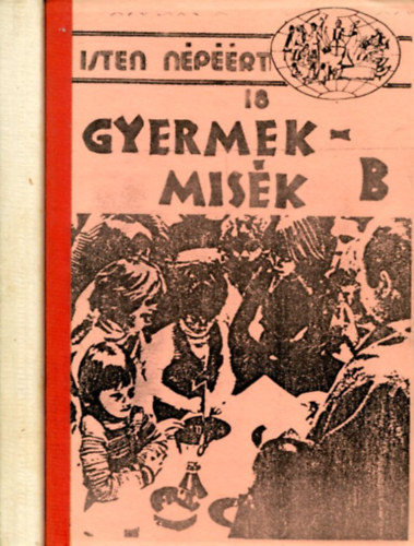 Nincs felt�ntetve - Gyermekmis�k B �s C