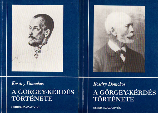 Kos�ry Domokos - A G�rgey-k�rd�s t�rt�nete I-II.
