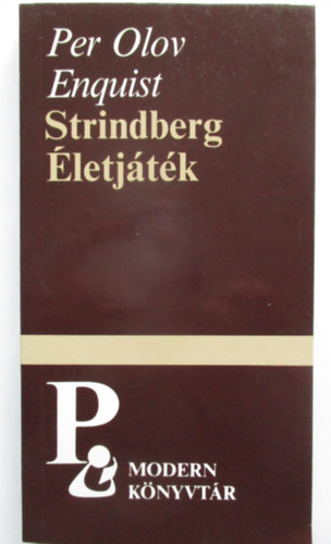 Per Olov Enquist - Strindberg - letjtk