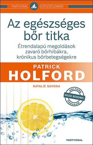 Patrick Holford - Az egszsges br titka