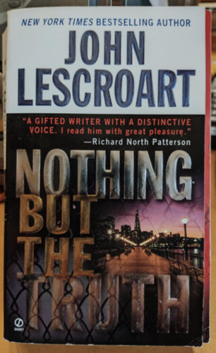 John Lescroart - Nothing but the truth