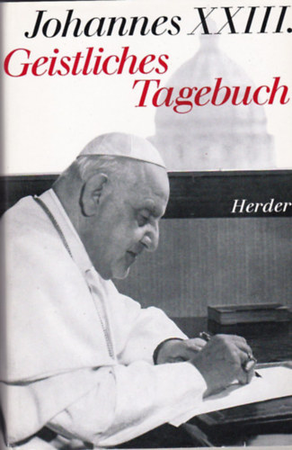 Johannes XXIII. - Geistliches Tagebuch