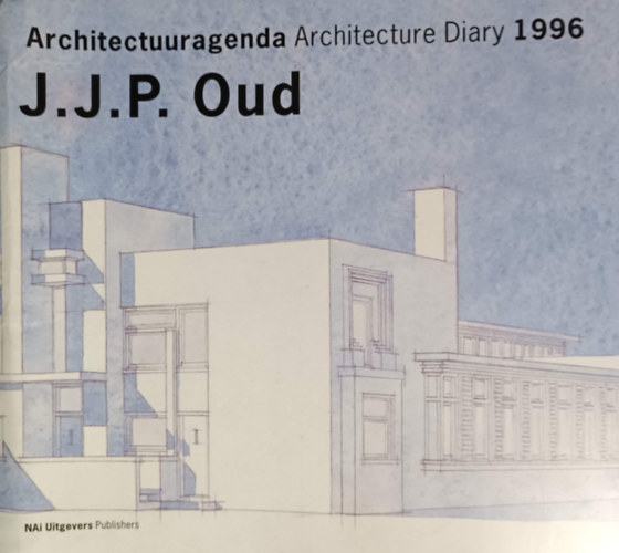 J.J.P. Oud - Architectuuragenda - Architecture Diary 1996