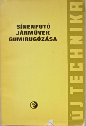 Dr. Silbersdorff Lszl - Snenfut jrmvek gumirugzsa