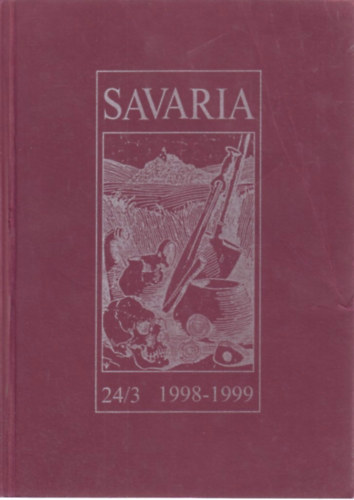 Ilon Gbor  (Szerk.) - Savaria 24/3 1998-1999.