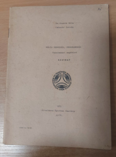 Cs�sz�r Istv�n Szente B�la - H�l�s tervez�s, programoz�s - Tanulm�nyi seg�dlet - K�zirat