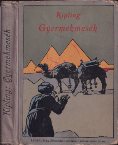 Rudyard Kipling - Gyermekmesk