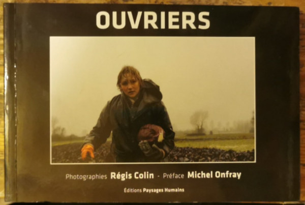 Régis Colin - Ouvriers