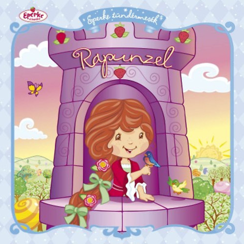 Rapunzel - Eperke t�nd�rmes�k