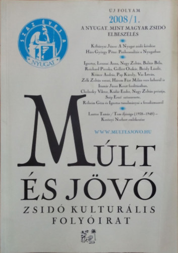 Kőbányai János (főszerk.) - Múlt és Jövő, 2008/1.