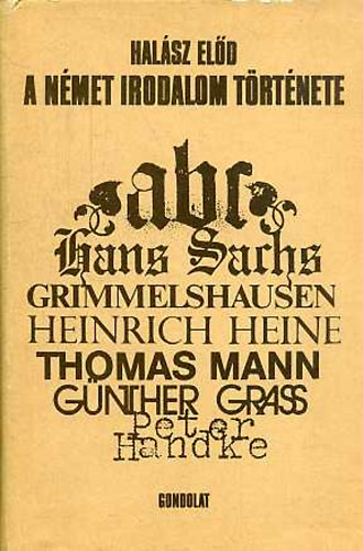 Hal�sz El�d - A n�met irodalom t�rt�nete