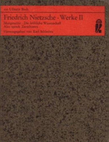 Friedrich Nietzsche - Werke 3. (Nietzsche, Friedrich)