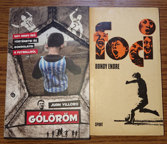 Bondy Endre Juan Villoro - 2 kknyv a focirl: Glrm + Foci