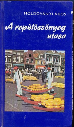 Moldov�nyi �kos - A rep�l�sz�nyeg utasa