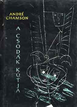 Andr� Chamson - A csod�k k�tja