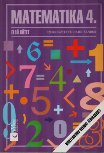 Novk Lszln; Scherlein Mrta; Dr. Hajdu Sndor - Matematika 4. els ktet - ltalnos iskola 4. osztly