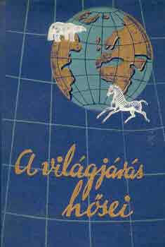 Jakob Wassermann - Bula Matari (Stanley �lete) (a vil�gj�r�s h�sei)