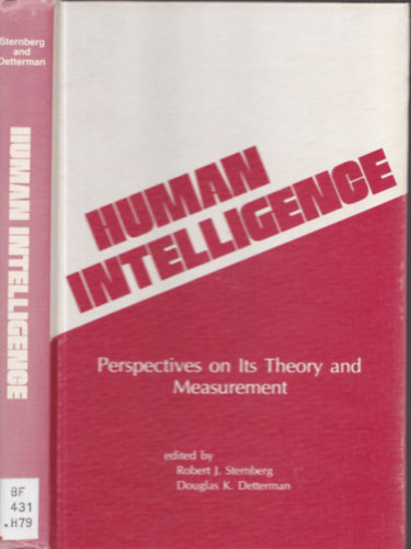 Douglas K. Detterman Robert J. Sternberg - Human Intelligence - Perspectives on Its Theory and Measurement