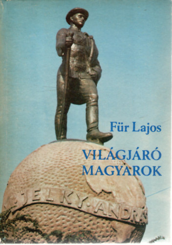 Fr Lajos - Vilgjr magyarok
