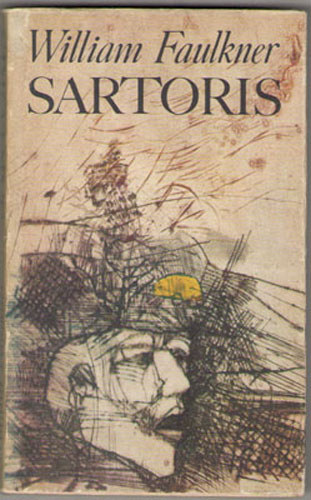 William Faulkner - Sartoris